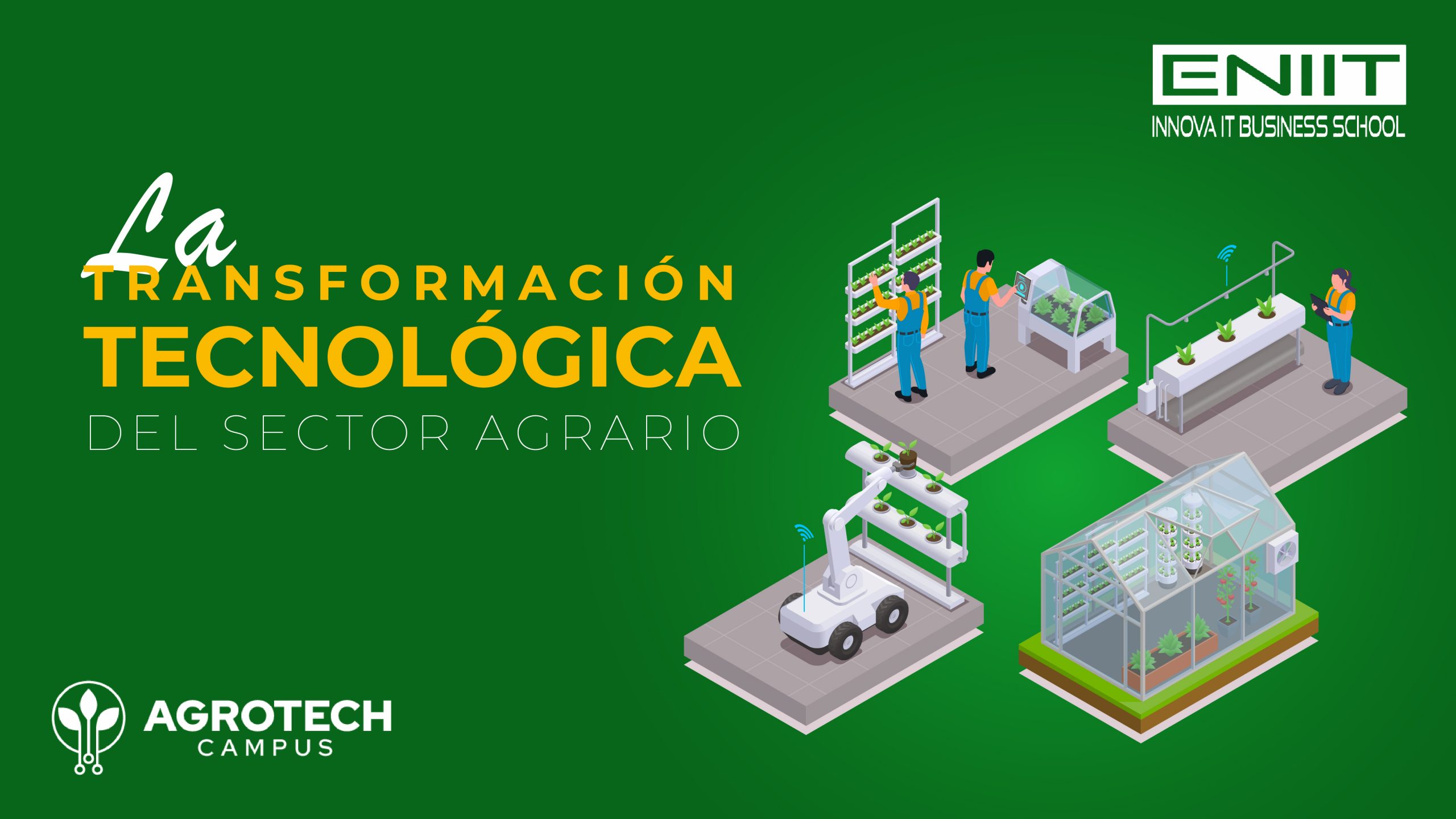 La transformación tecnológica del sector Agrario