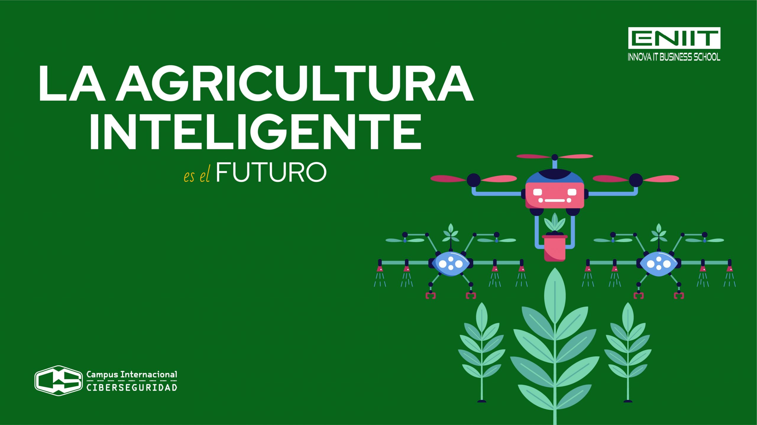 Conoce a un profesional de la Agricultura Inteligente