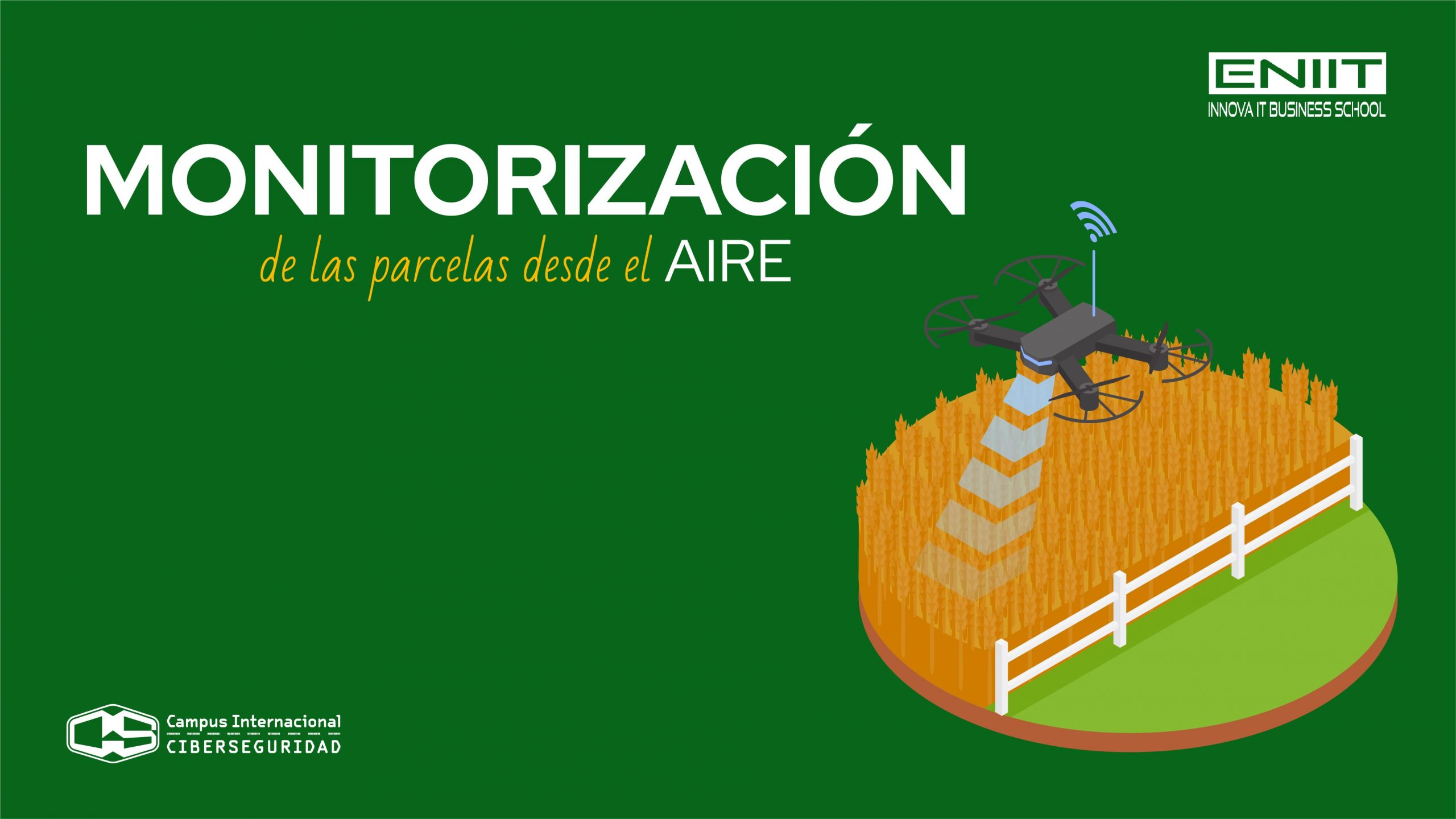 Monitorización de las parcelas desde el aire