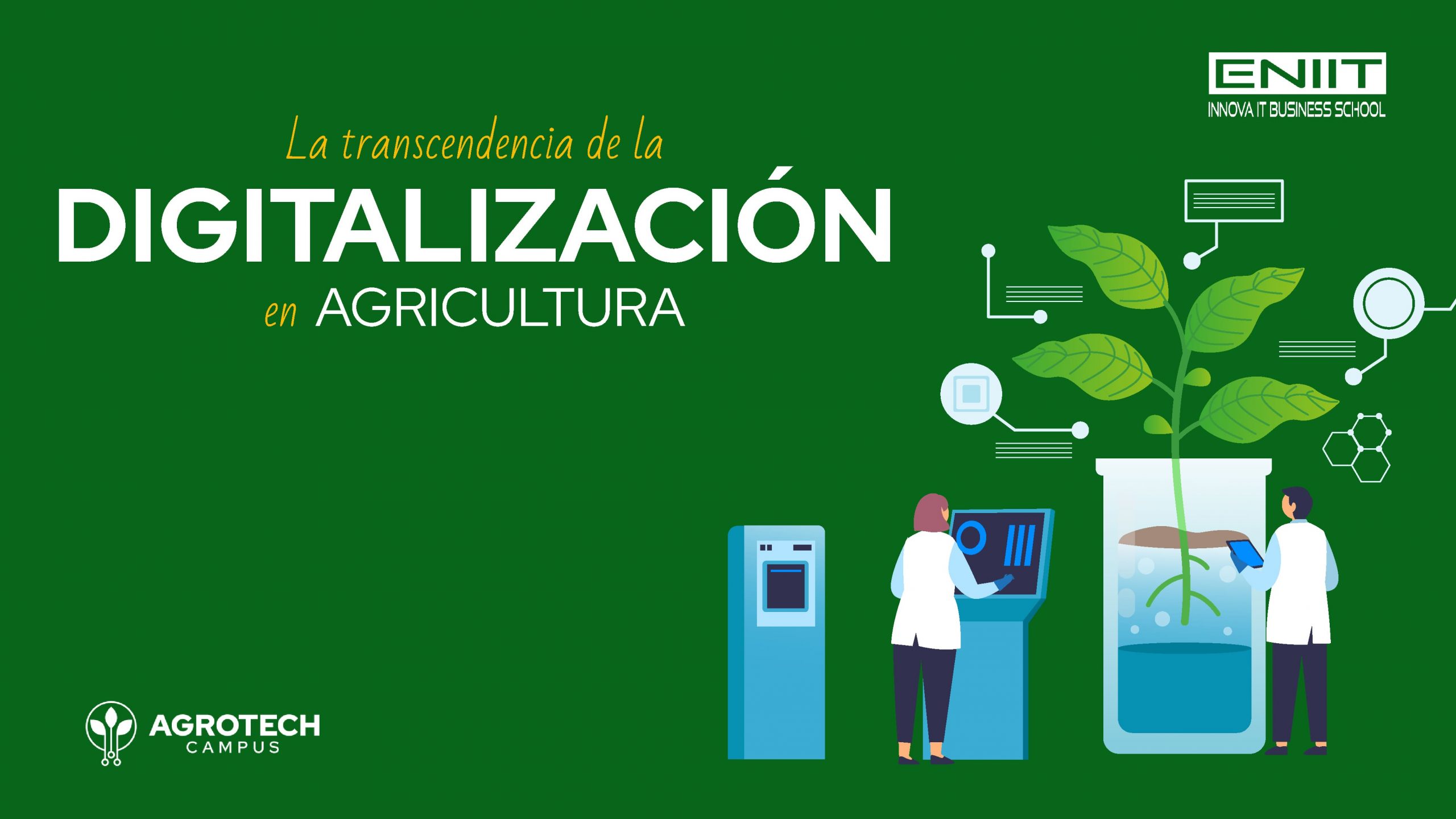 La trascendencia de la Digitalización en Agricultura