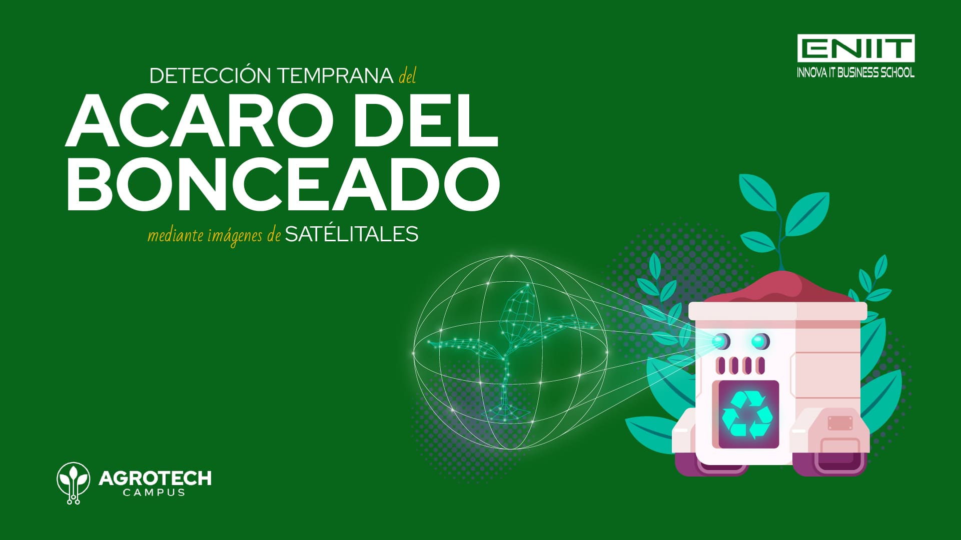 Detección temprana del «Ácaro del Bonceado» mediante imágenes de satelitales