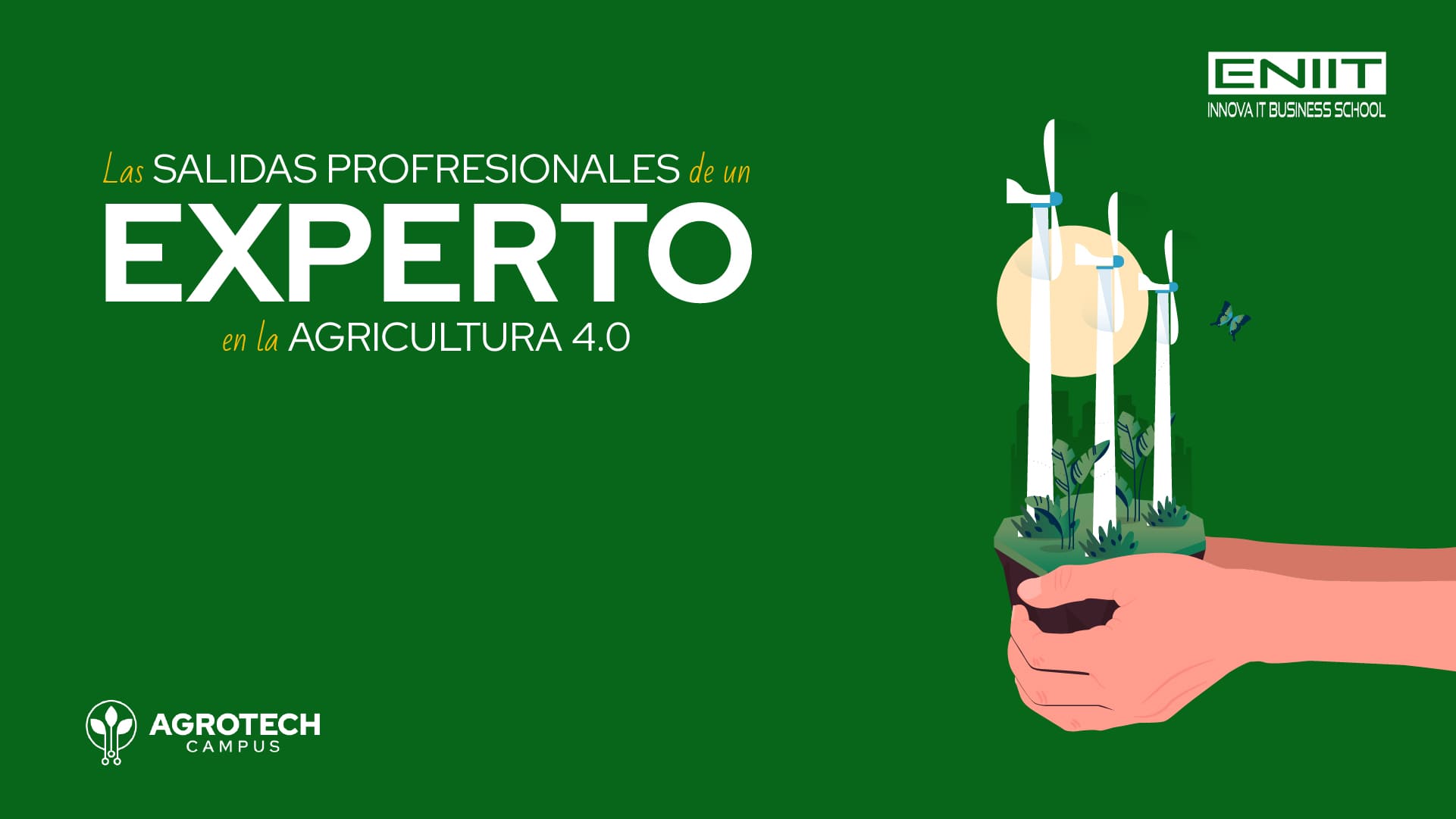 Salidas profesionales de un experto en Agricultura 4.0.