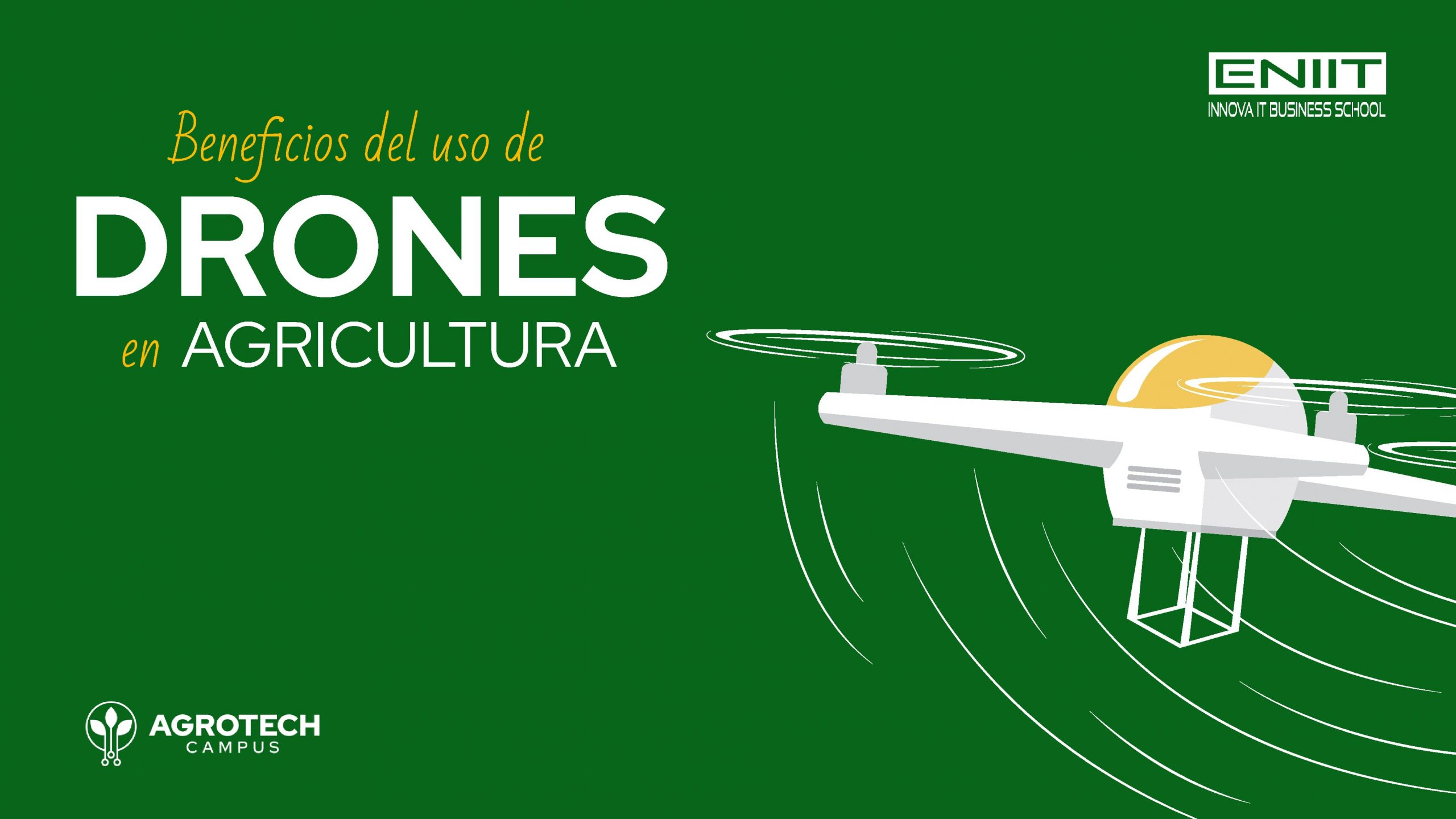 Beneficios del uso de drones en agricultura