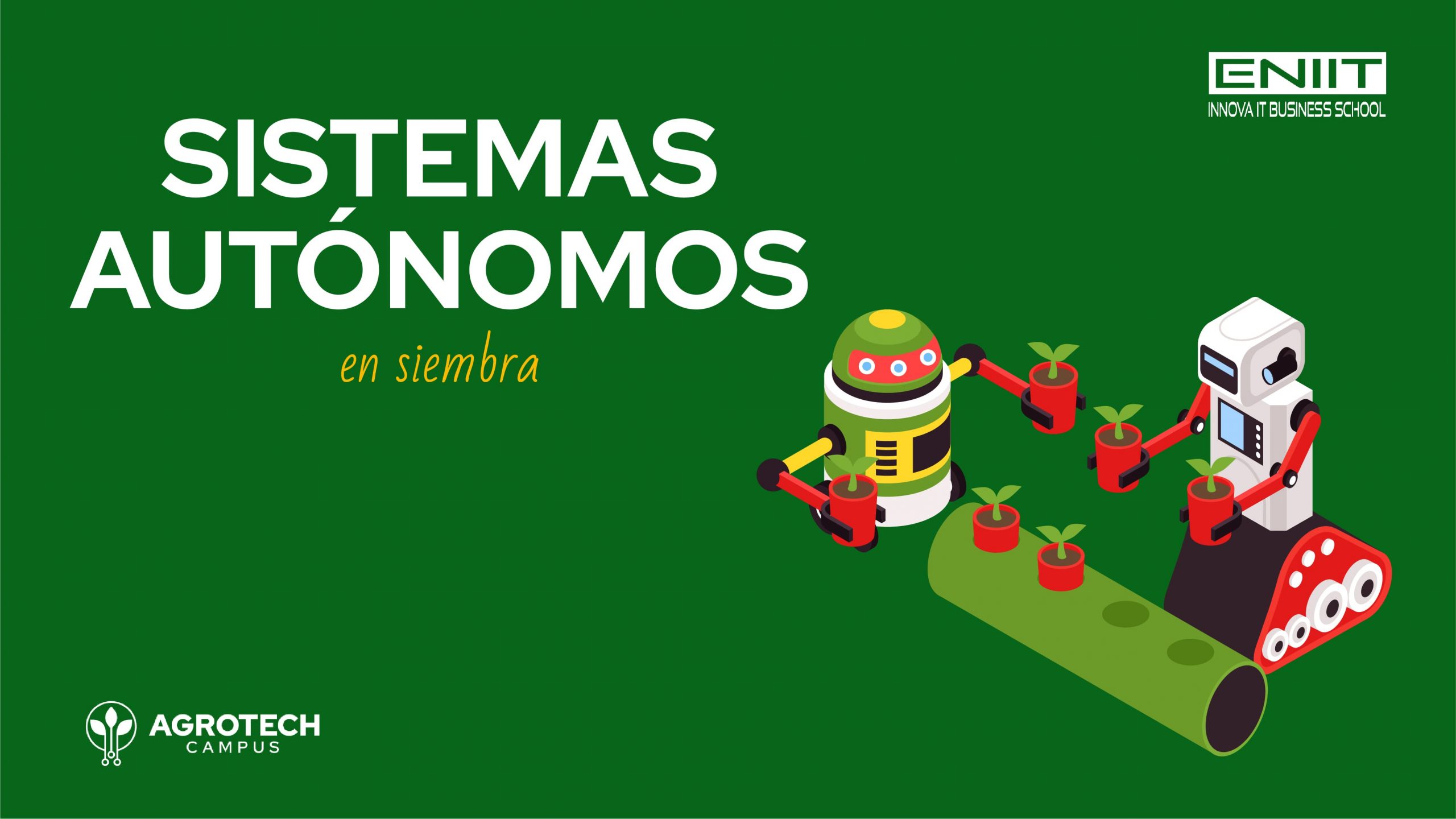 Sistemas autónomos de siembra