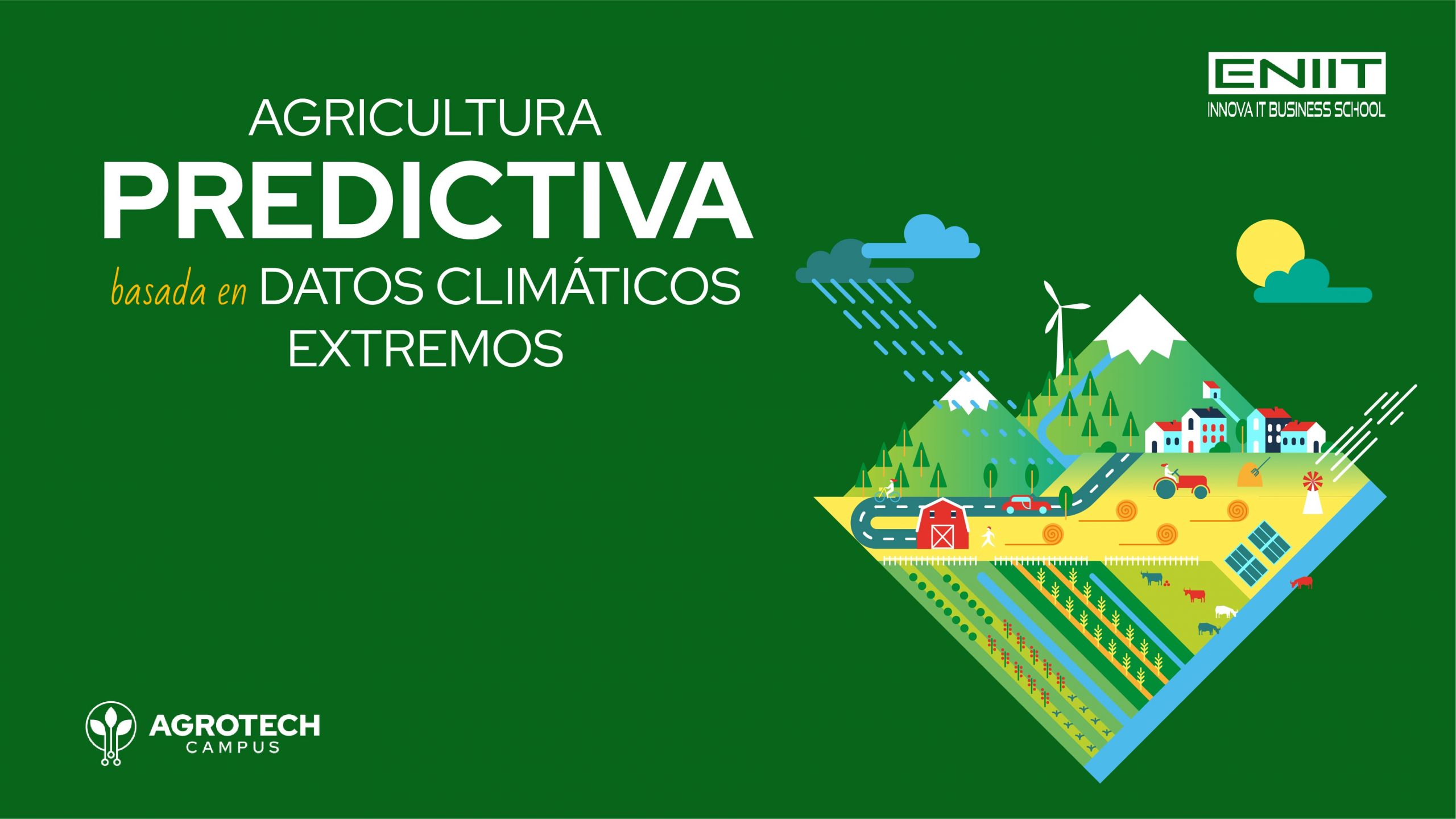Agricultura predictiva basada en datos climáticos extremos