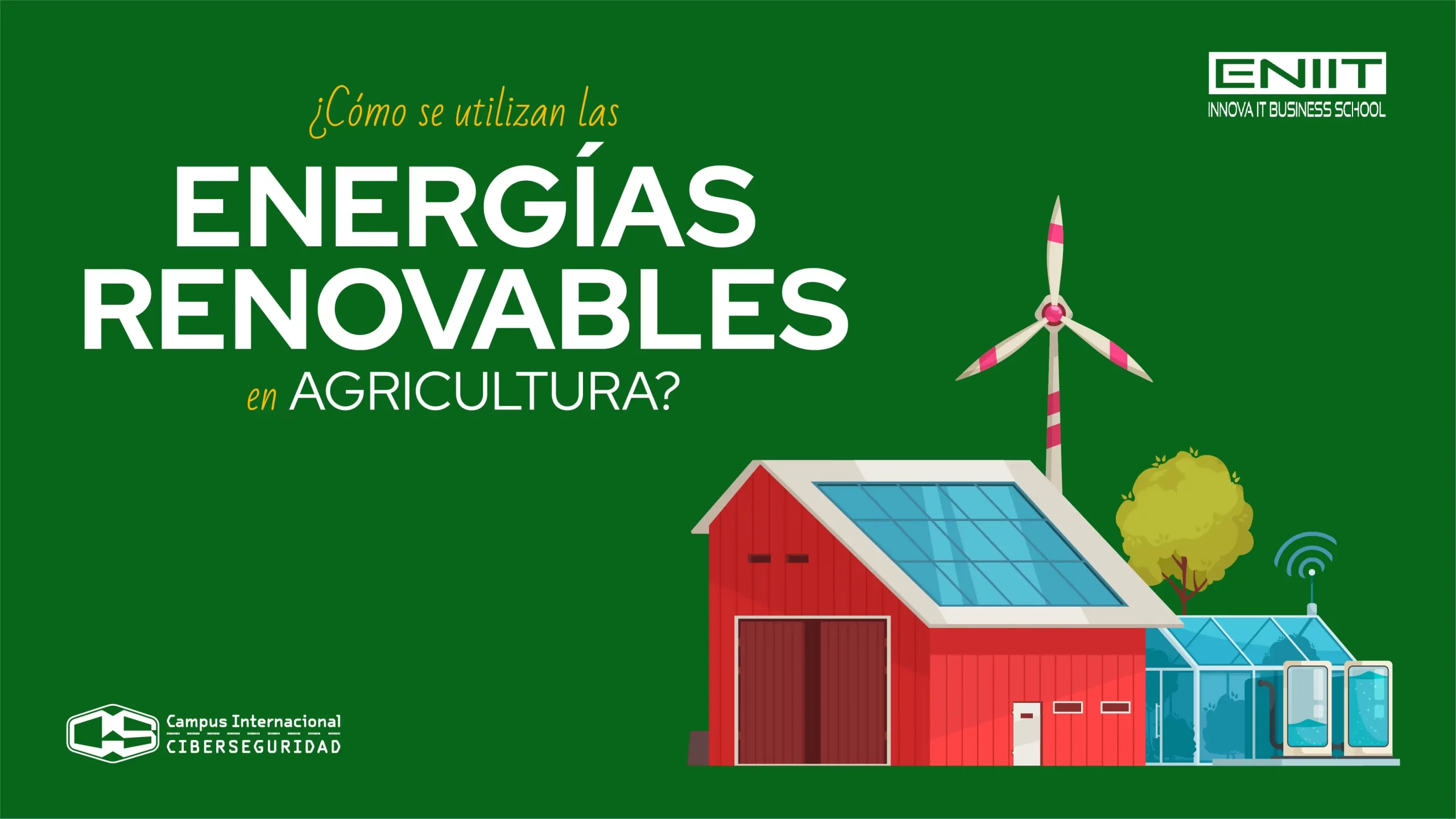 ¿Cómo se utilizan las energías renovables en agricultura?