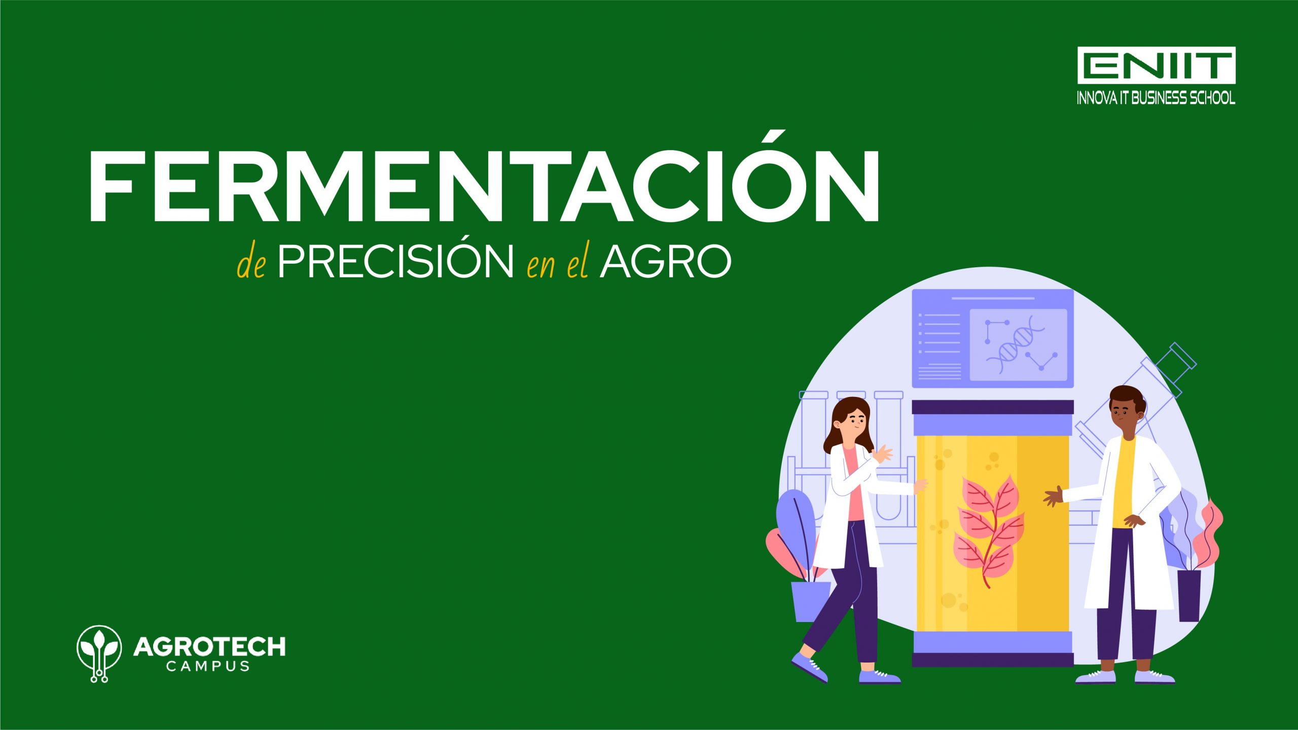 Fermentación de precisión en el agro