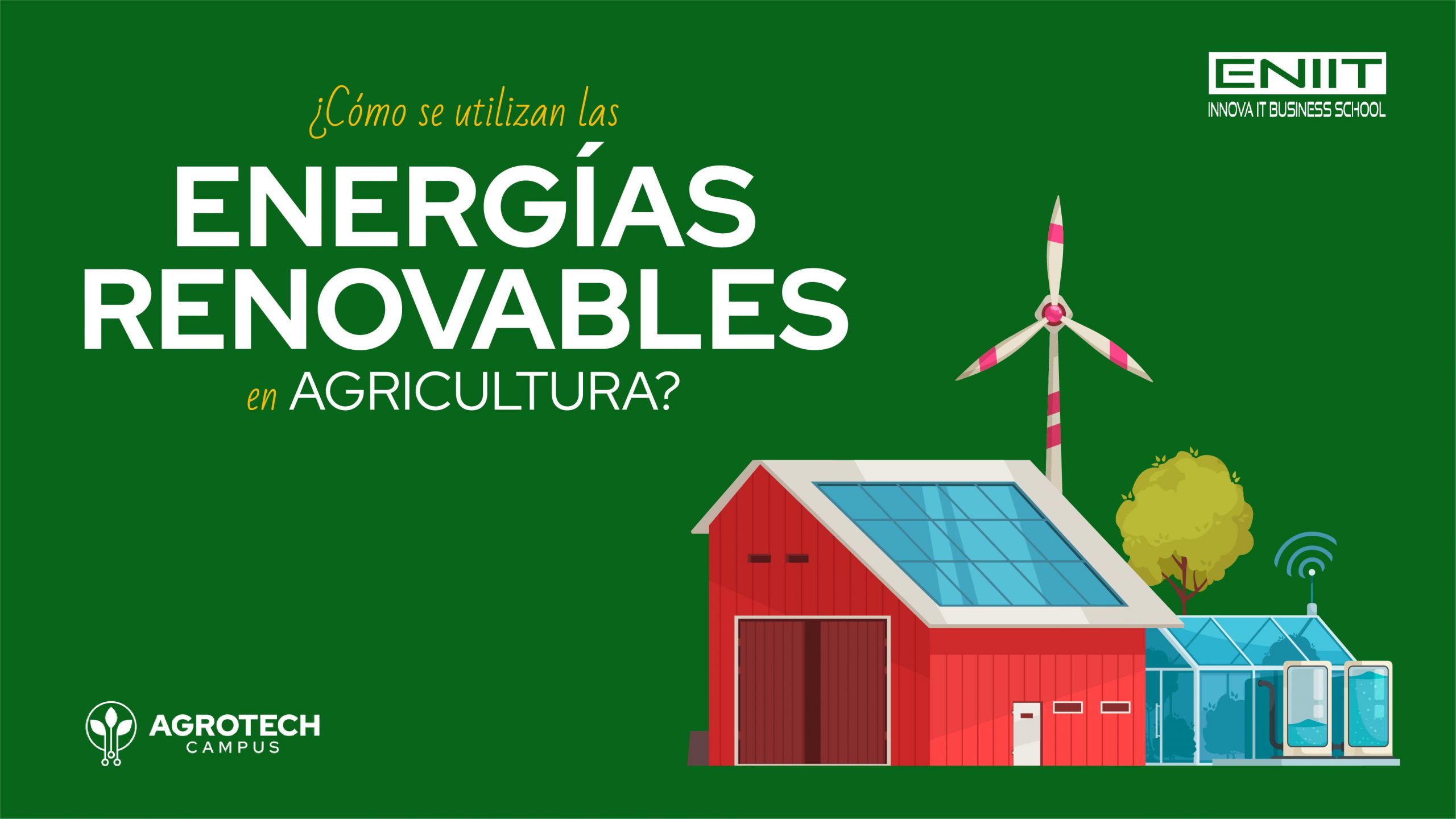 Cómo se utilizan las energías renovables en agricultura