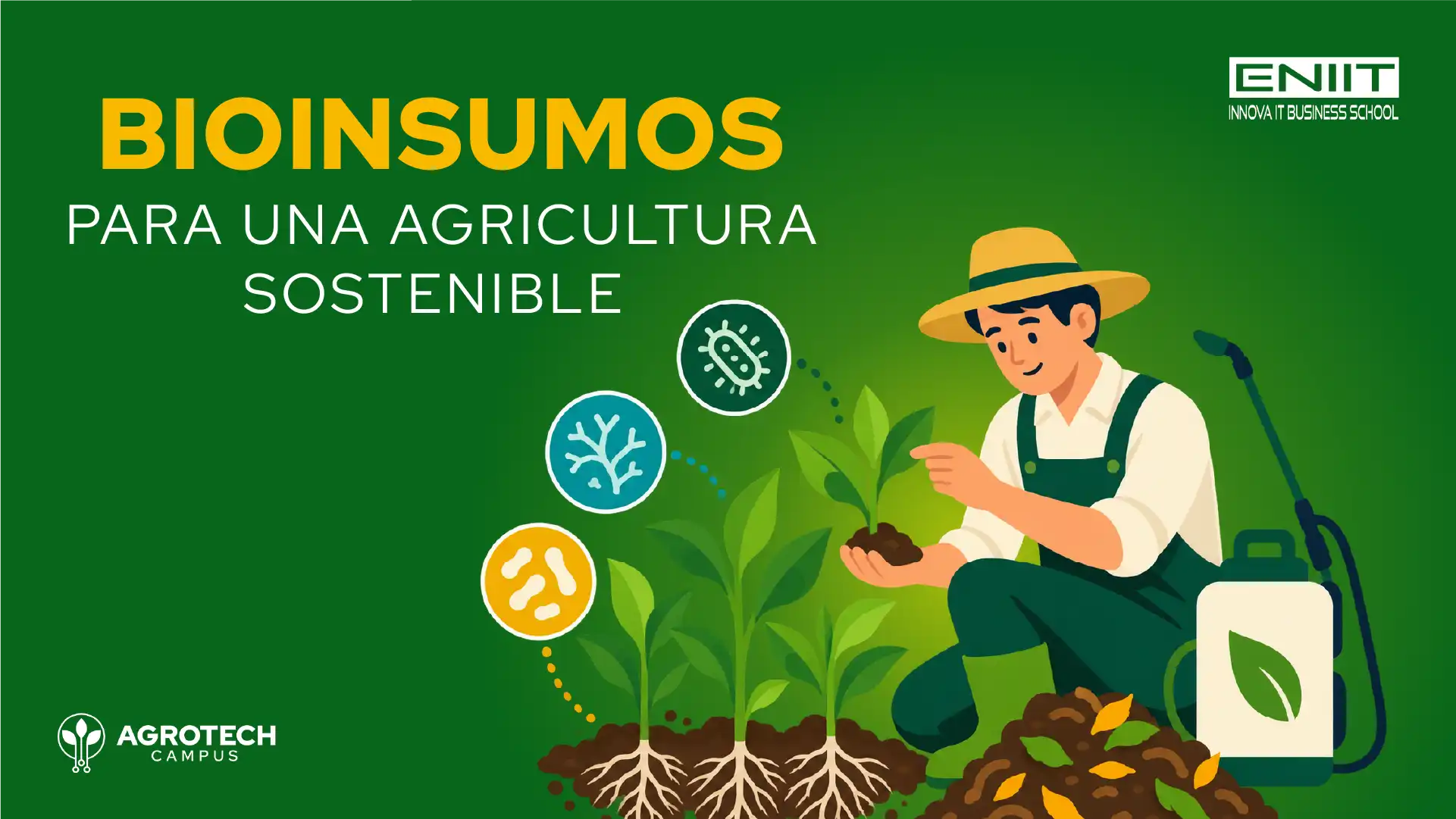 Bioinsumos para una agricultura sostenible