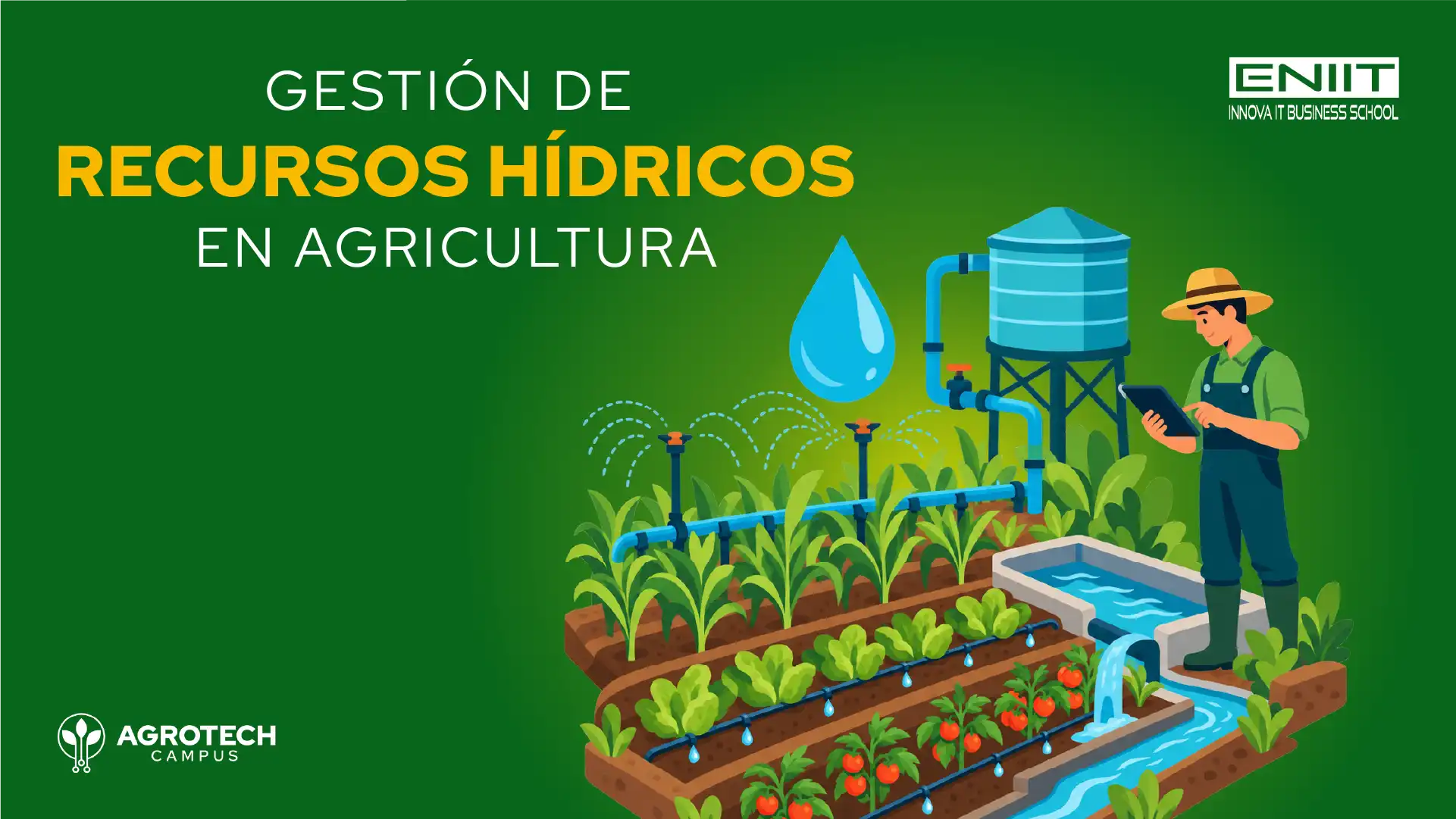 Gestión de recursos hídricos en agricultura